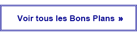 Voir tous les Bons Plans