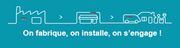 on fabbrique, on installe, on s'engage