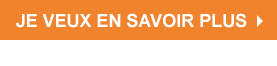 JE VEUX EN SAVOIR PLUS